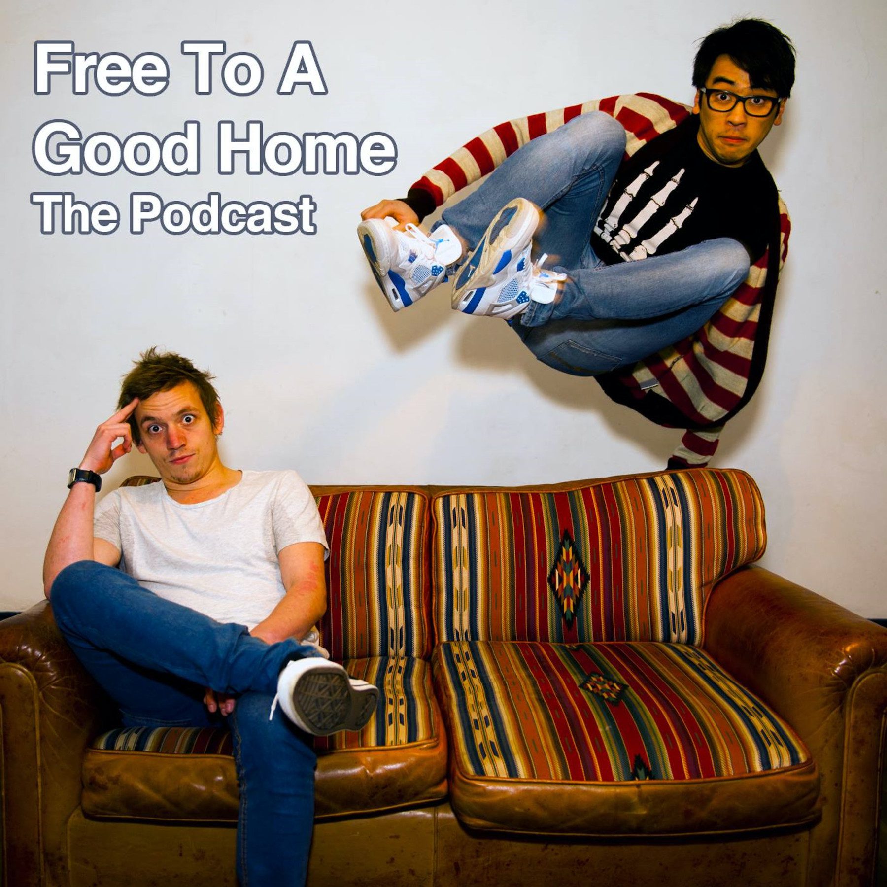 Free to a Good Home The Podcast cover art with one host sitting on sofa, the other cannonballing into his seat.