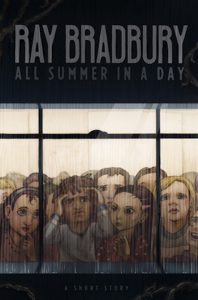 Cover for All Summer in a Day by Ray Bradbury, featuring sad children staring out a window at rain.