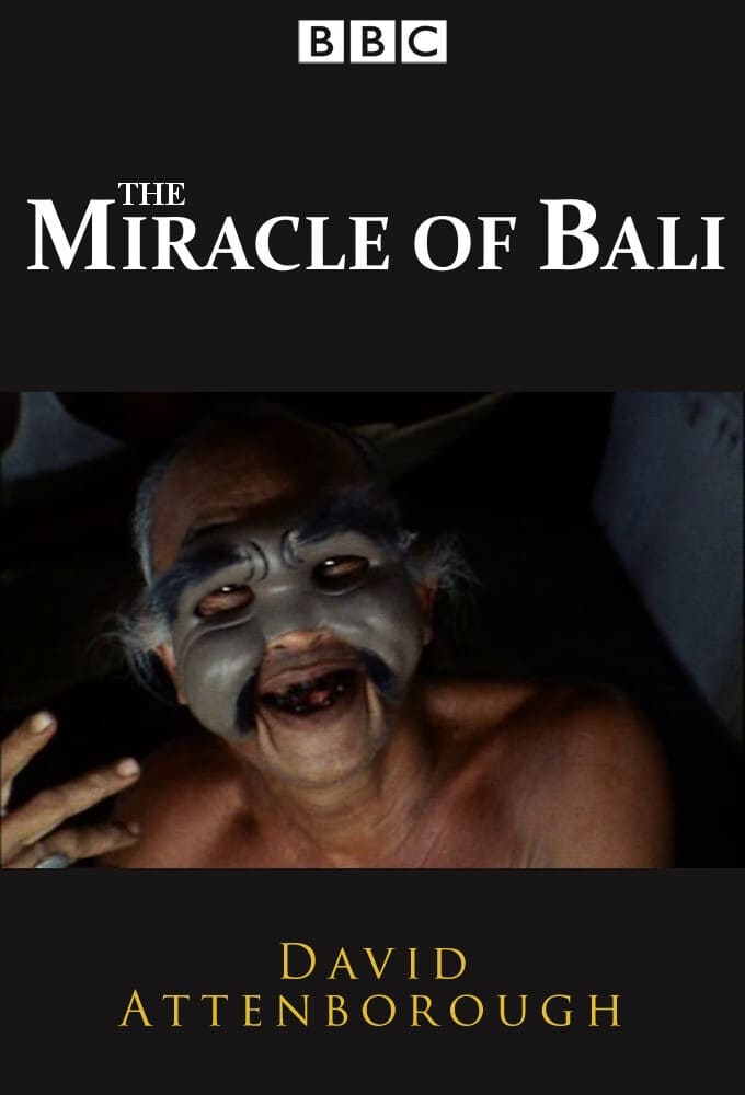 David Attenborough "The Miracle of Bali"