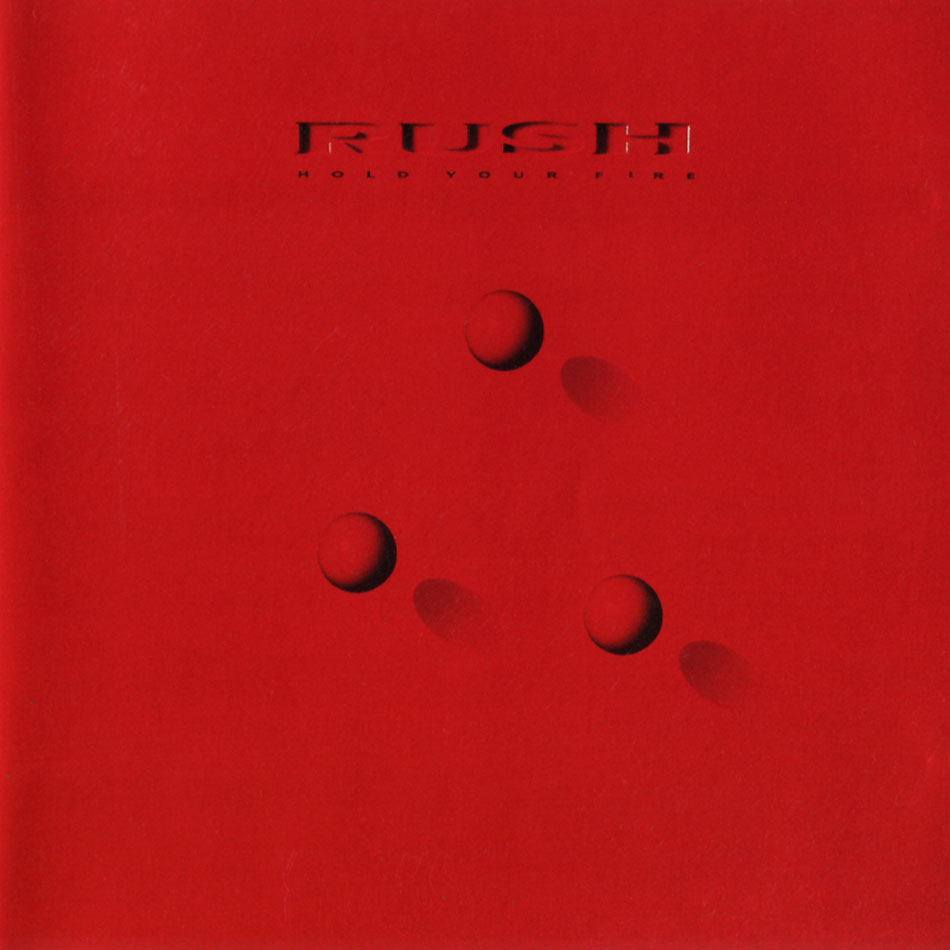 "Hold Your Fire" by Rush