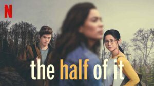 The Half of It Netflix Book Adaptation
